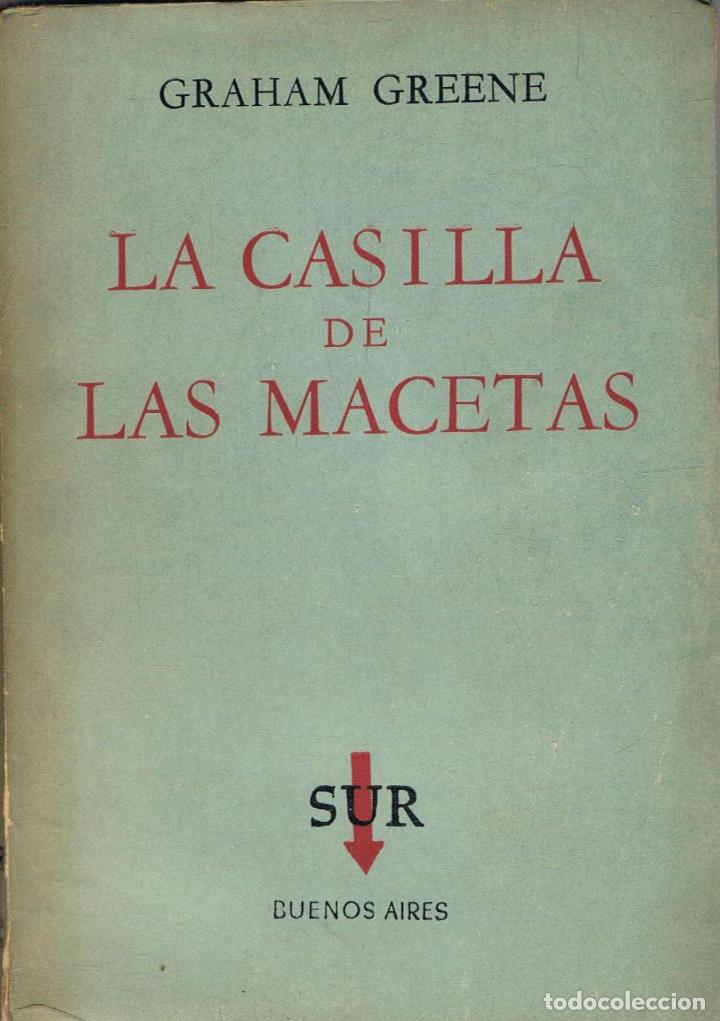 Libros: Greene. Graham - LA CASILLA DE LAS MACETAS. Teatro - Foto 1