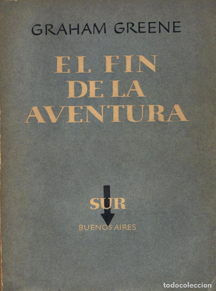Libros: Greene. Graham - EL FIN DE LA AVENTURA - Foto 1