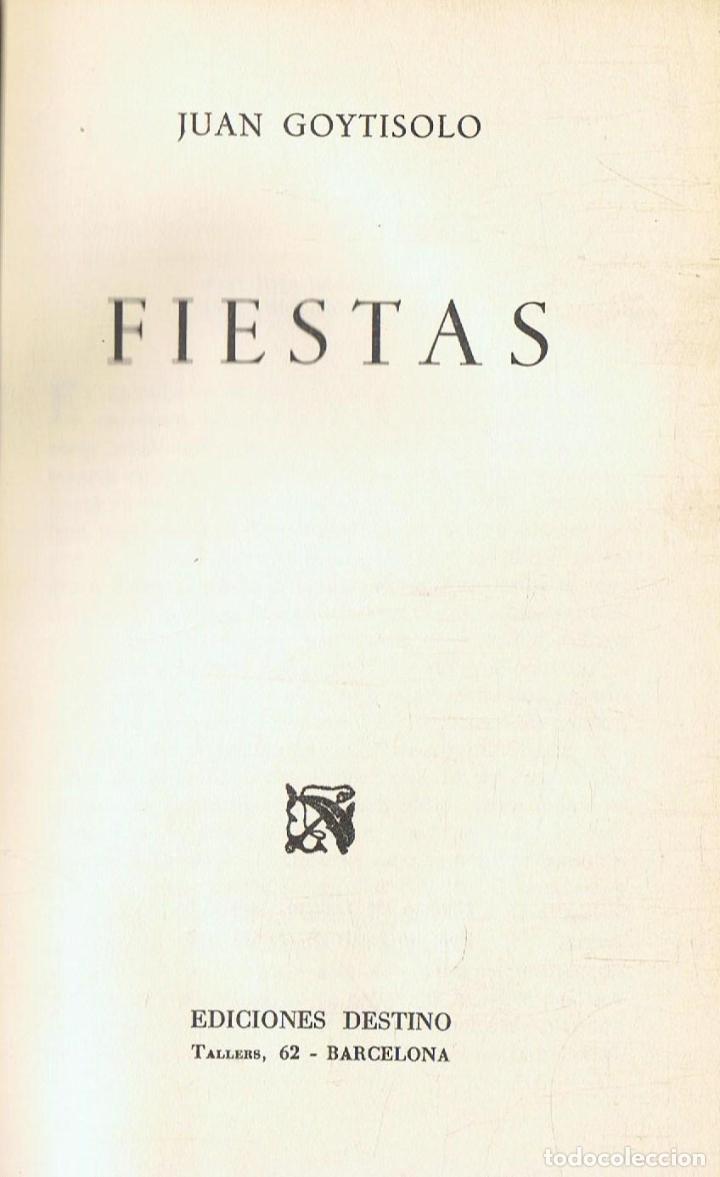 Libros: Goytisolo. Juan - FIESTAS - Foto 1