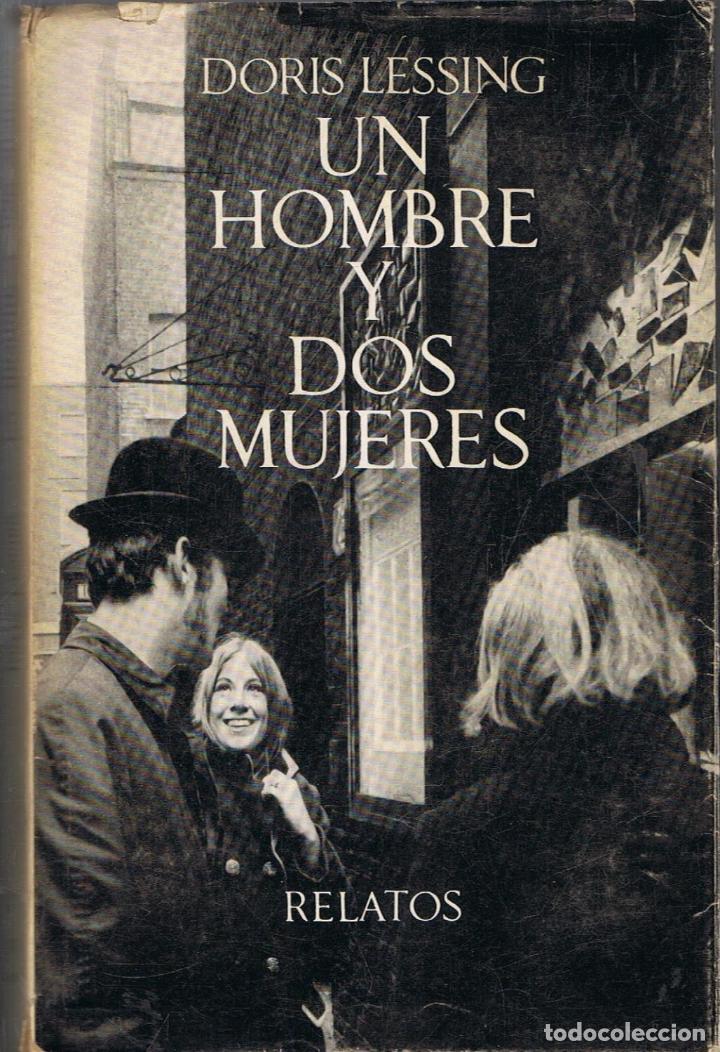 Libros: Lessing. Doris - UN HOMBRE Y DOS MUJERES - Foto 1