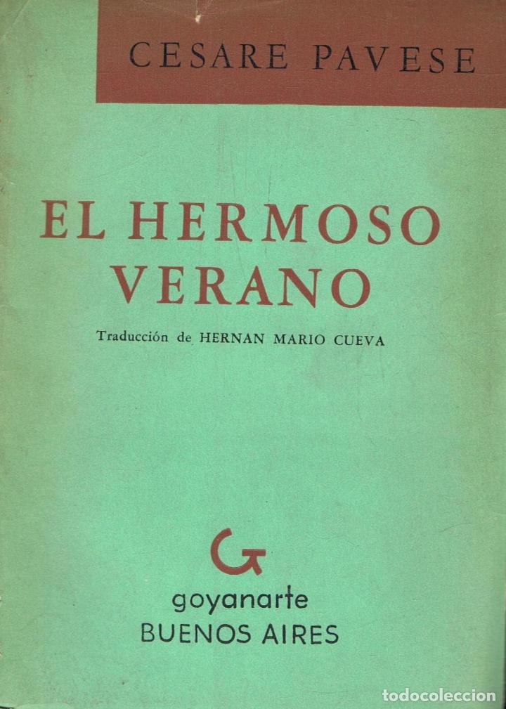 Libros: Pavese. Cesare - EL HERMOSO VERANO - Foto 1