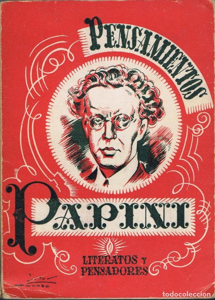 Libros: Papini. Giovanni - PENSAMIENTOS - Foto 1