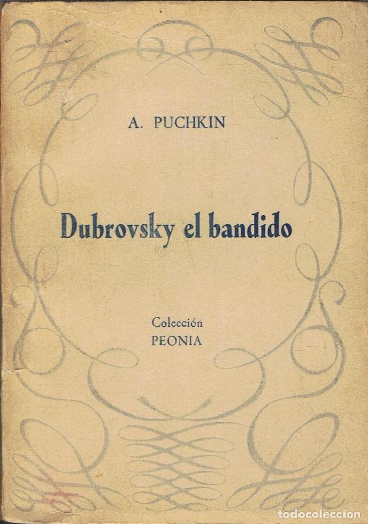 Libros: Pushkin. Alejandro Sergueich - DUBROVSKY EL BANDIDO - Foto 1