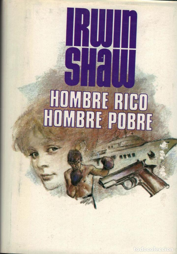 Libros: Shaw, Irwin. - HOMBRE RICO HOMBRE POBRE. - Foto 1