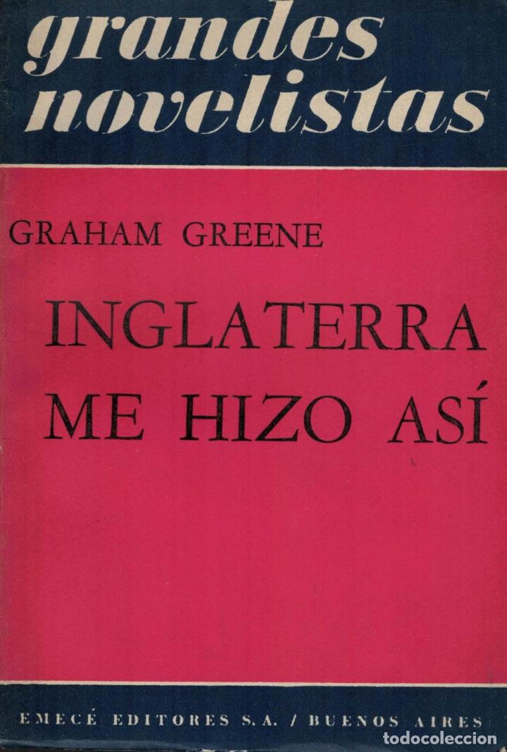 Libros: Greene. Graham - INGLATERRA ME HIZO AS&Atilde;� - Foto 1