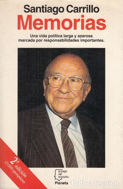 Libros: SANTIAGO CARRILLO. MEMORIAS - CARRILLO, SANTIAGO - Foto 1