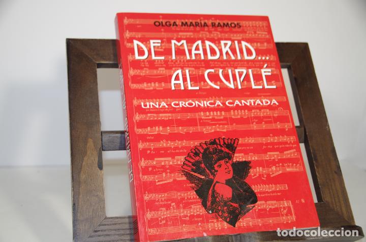 Libros: DE MADRID AL CUPLE OLGA MARIA RAMOS - Foto 1