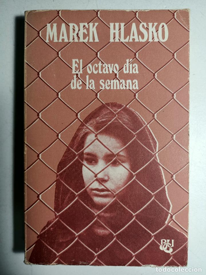 Libros: El octavo dia de la semana / Marek Hlasko - Foto 1