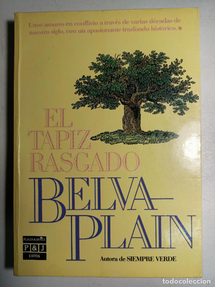 Libros: El tapiz rasgado / Belva Plain - Foto 1