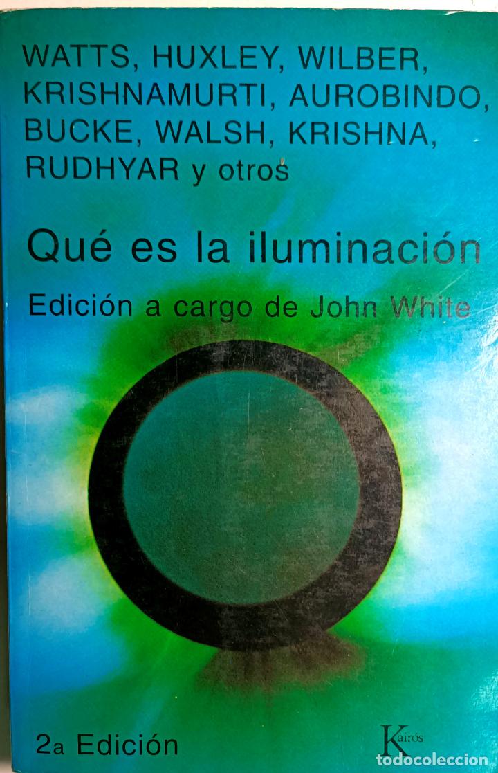 Libros: Qu&eacute; es la iluminaci&oacute;n / John White - Foto 1