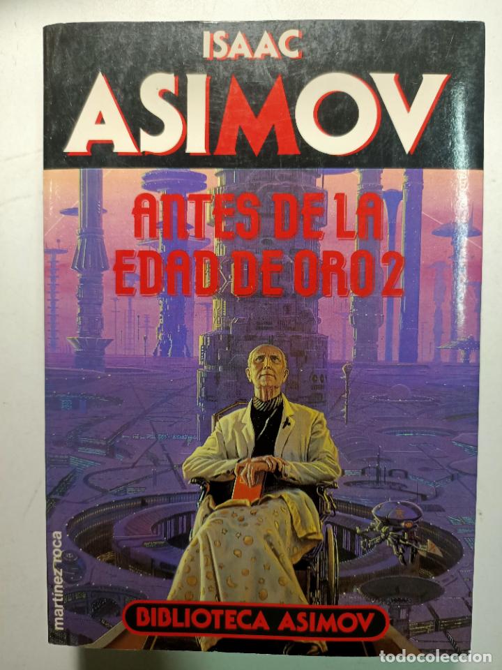 Libros: Antes de la edad de oro. (t.2) / Isaac Asimov - Foto 1
