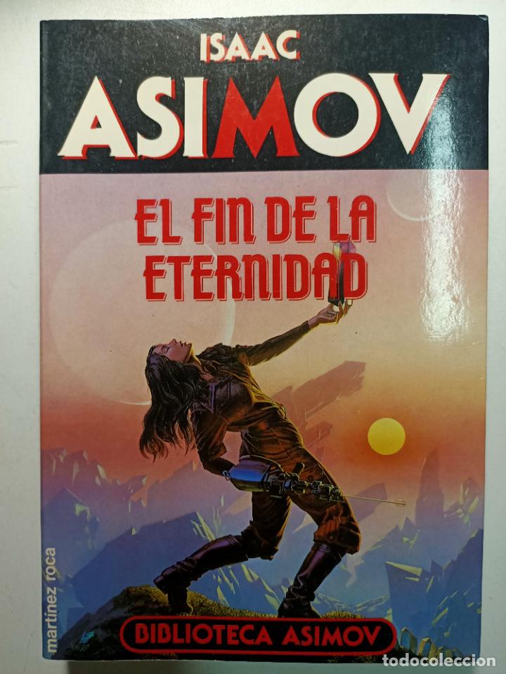 Libros: El fin de la eternidad / Issac Asimov - Foto 1