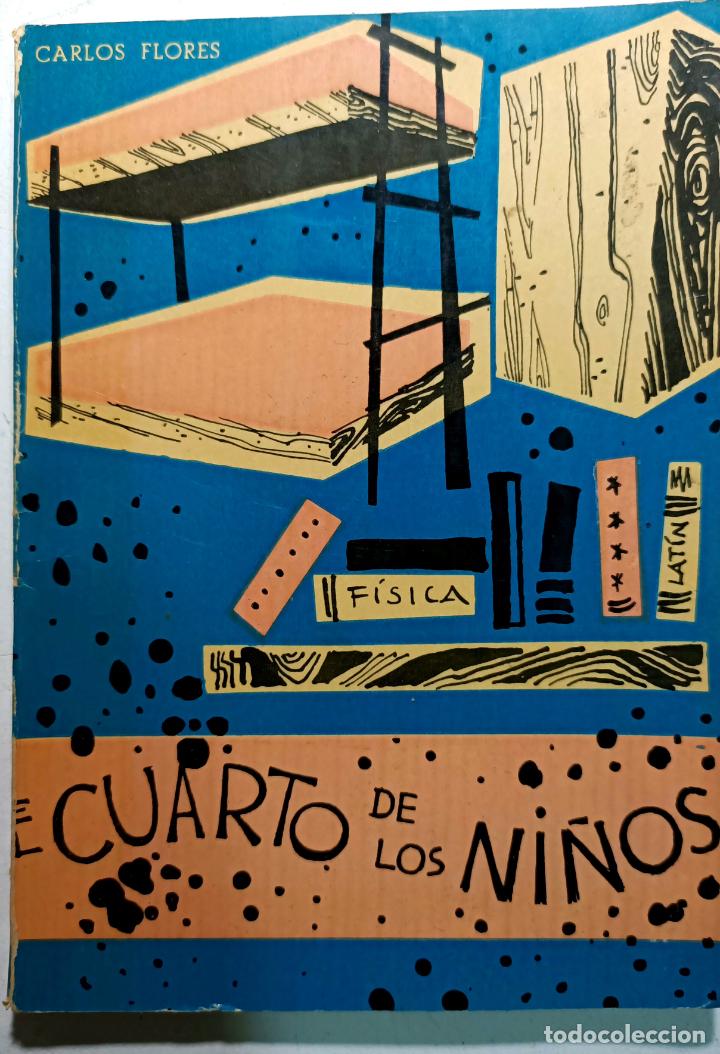 Libros: El cuarto de los ni&ntilde;os / Carlos Flores - Foto 1
