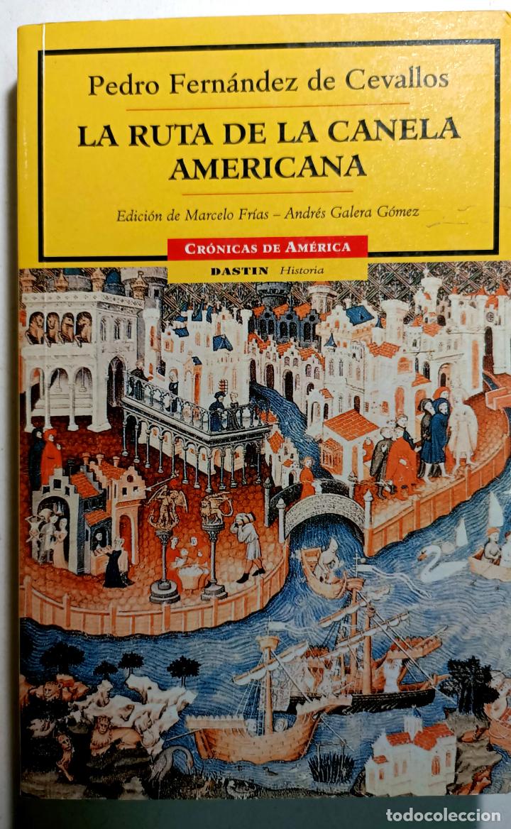 B&uuml;cher: La ruta de la canela americana / Pedro Fern&aacute;ndez De Cevallos