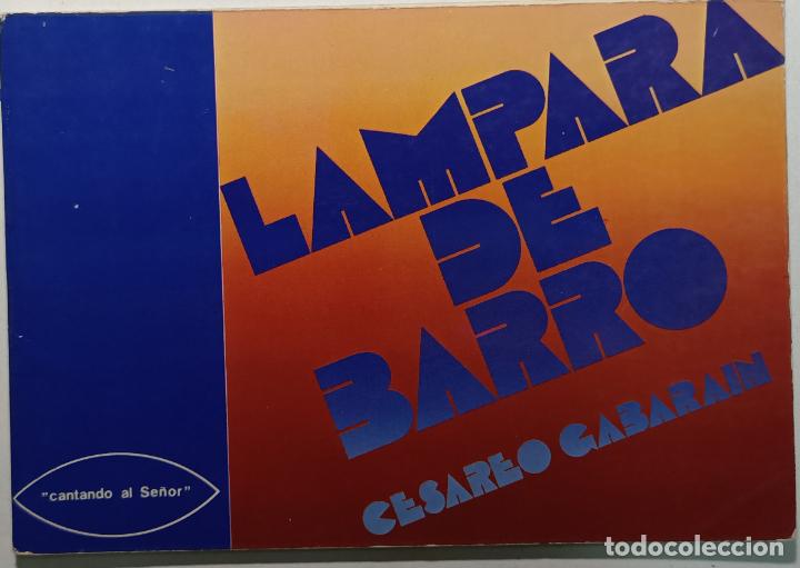 Libros: Lampara de barro. Cantando al Se&ntilde;or / Cesareo Gabarain - Foto 1