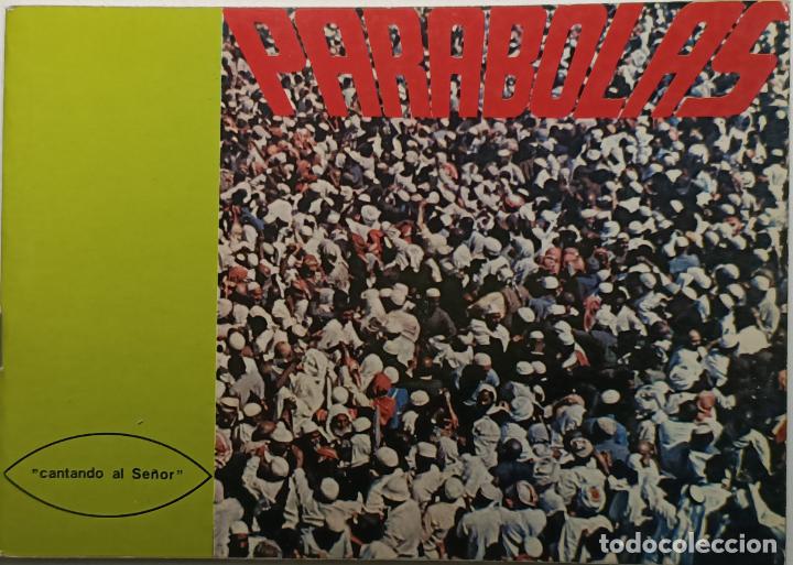 Libros: Parabolas. Cantando al Se&ntilde;or / F. Palazon / J.A. Olivar - Foto 1
