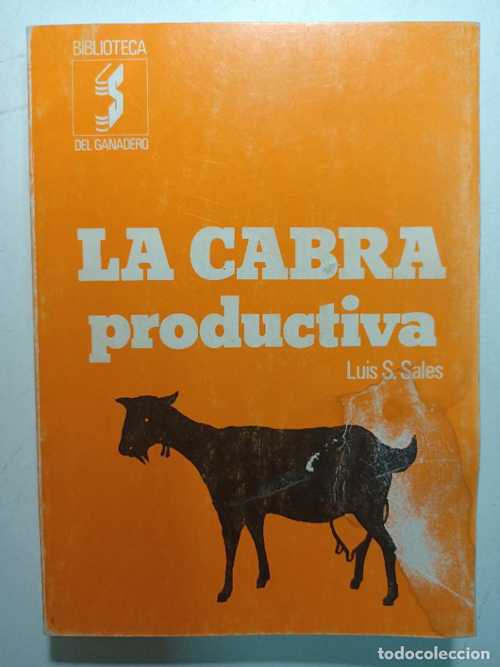 Libros: La cabra productiva / Luis S. Sales - Foto 1