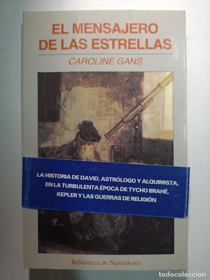 Libros: El mensajero de las estrellas / Caroline Gans - Foto 1