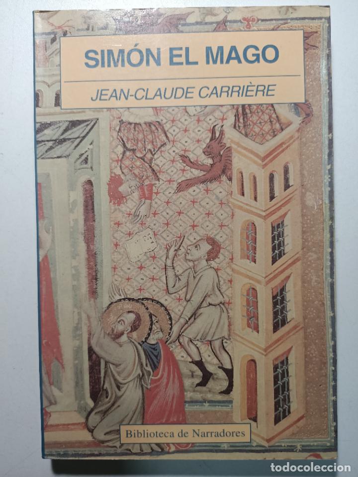 Libros: Sim&oacute;n el Mago / JEAN-CLAUDE CARRI&Egrave;RE - Foto 1