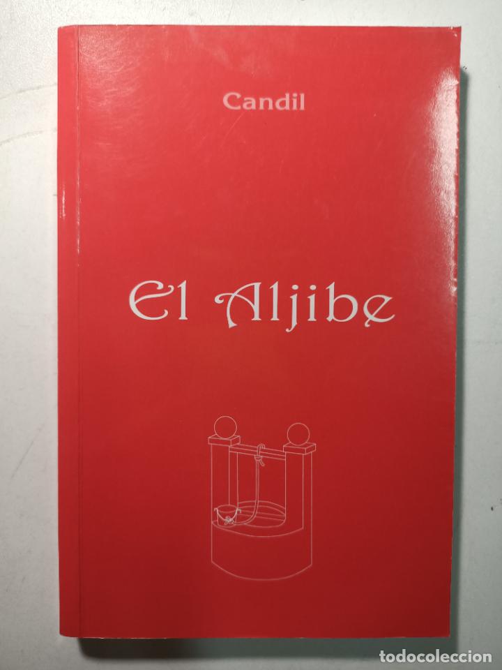 Libros: El Aljibe / Candil - Foto 1
