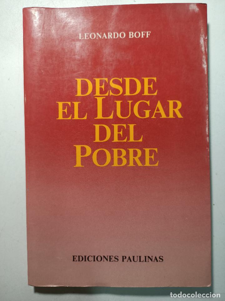 Libros: Desde el lugar del pobre / Leonardo Boff - Foto 1