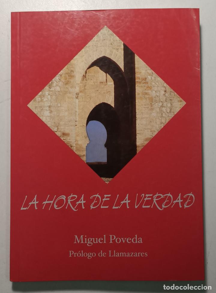 Libros: La hora de la verdad / Miguel Poveda - Foto 1