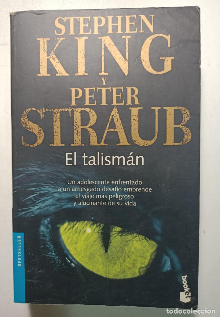 Libros: El Talism&aacute;n / Stephen King y Peter Straub - Foto 1