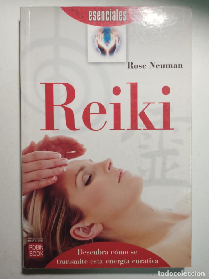 Libros: Reiki (Esenciales) / Rose Neuman - Foto 1