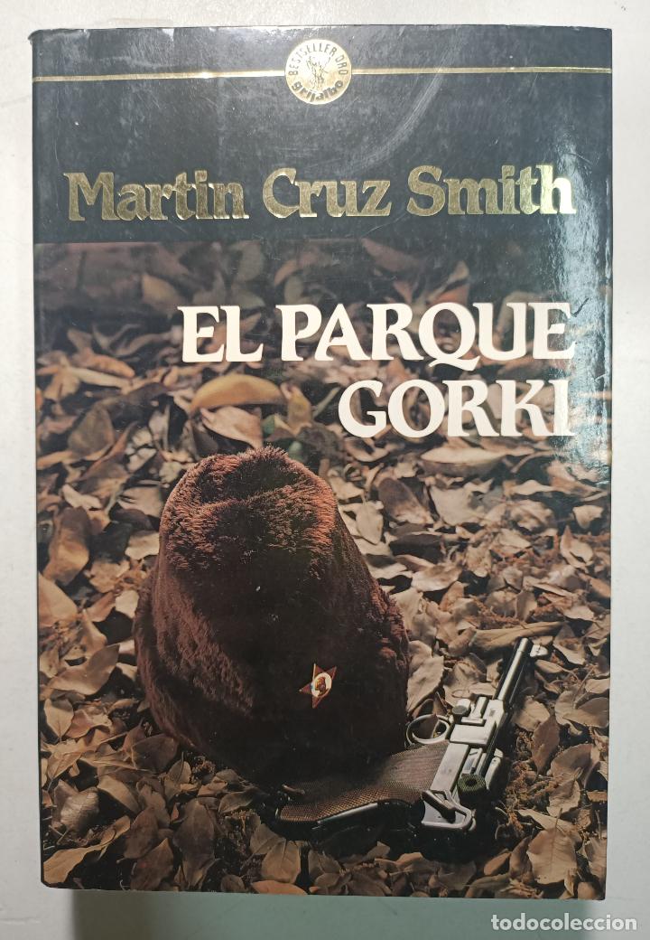 Libros: El Parque Gorki / Martin Cruz Smith - Foto 1