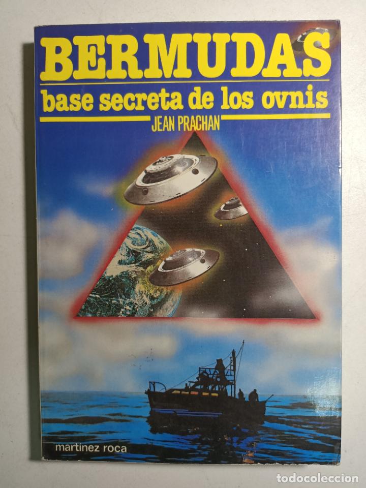 Libros: El tri&aacute;ngulo de las Bermudas, base secreta de los ovnis / Jean Prachan - Foto 1