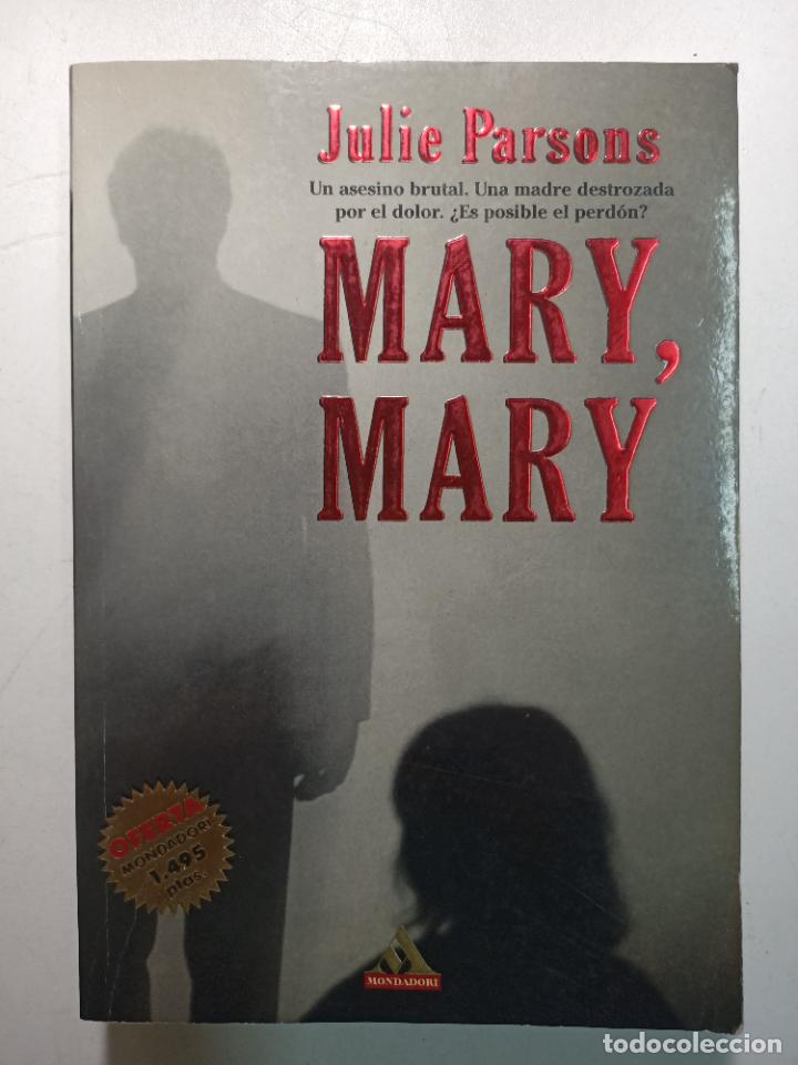 Libros: Mary, Mary / Julie Parsons - Foto 1