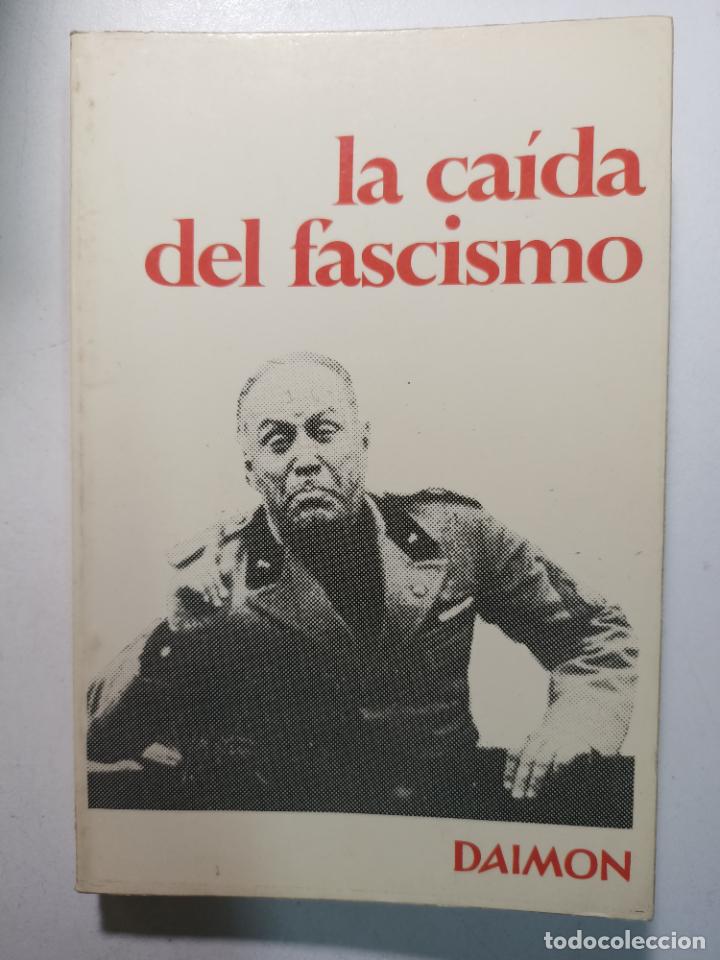 Libros: La ca&iacute;da del fascismo / Jacques De Launay - Foto 1