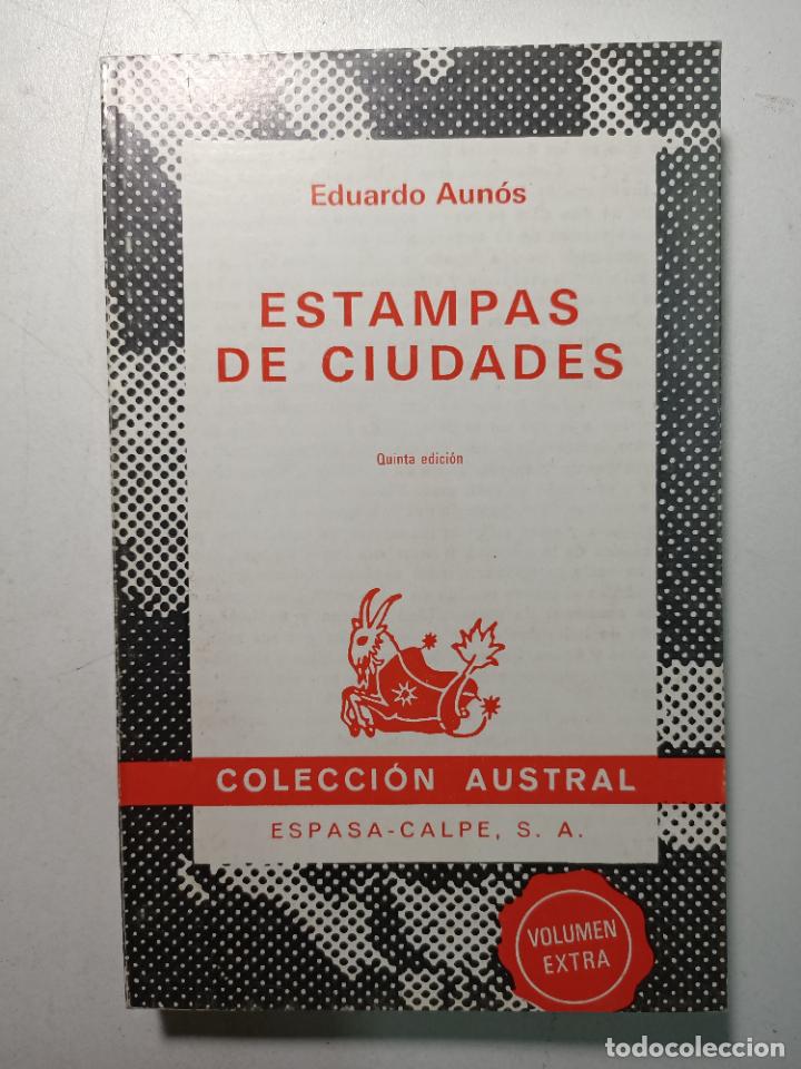 Libros: Estampas de ciudades / Eduaedo Aun&oacute;s - Foto 1
