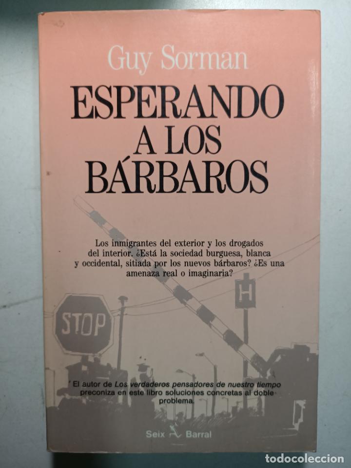 Libros: Esperando a los b&aacute;rbaros / GUY SORMAN - Foto 1