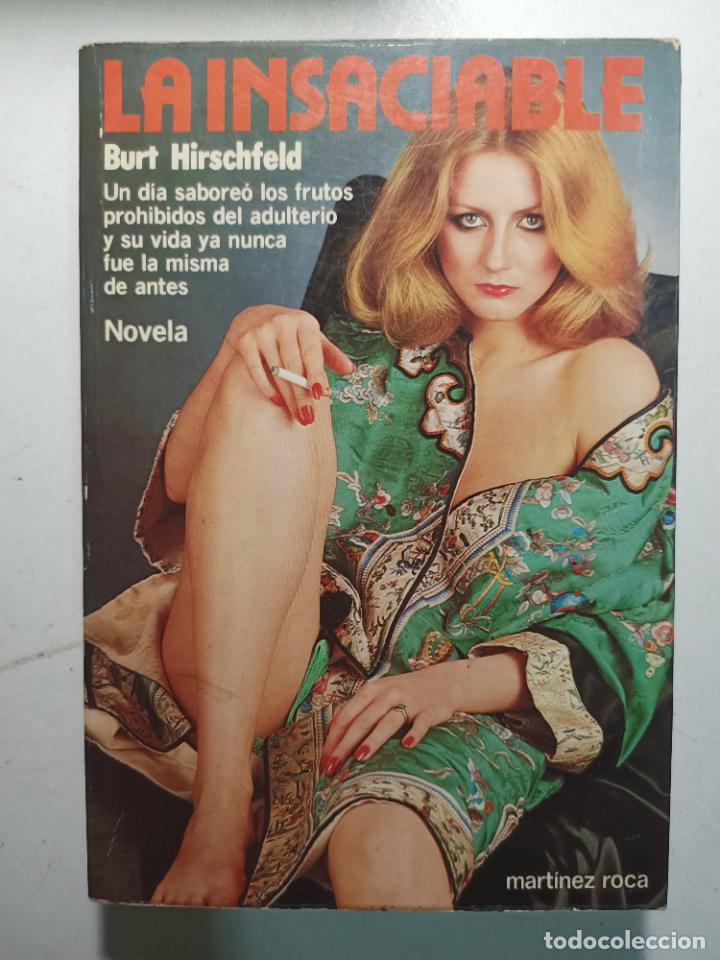 Libros: La Insaciable / Burt Hirschfeld - Foto 1