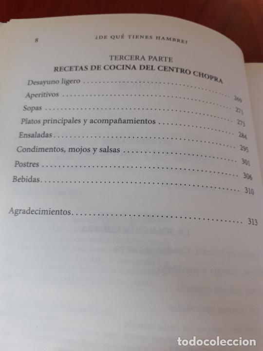 Libros: &iquest; DE QUE TIENES HAMBRE ? - NUTRICION - DEEPAK CHOPRA - Foto 4