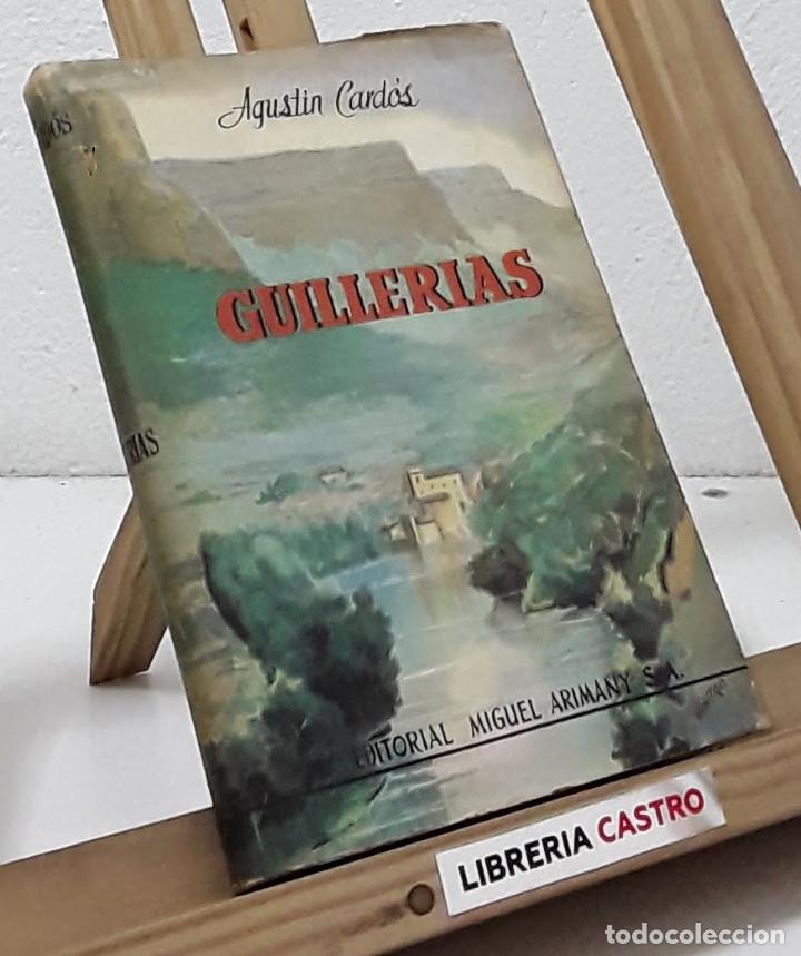 Libros: Guillerias - Agust&iacute;n Card&oacute;s - Foto 1