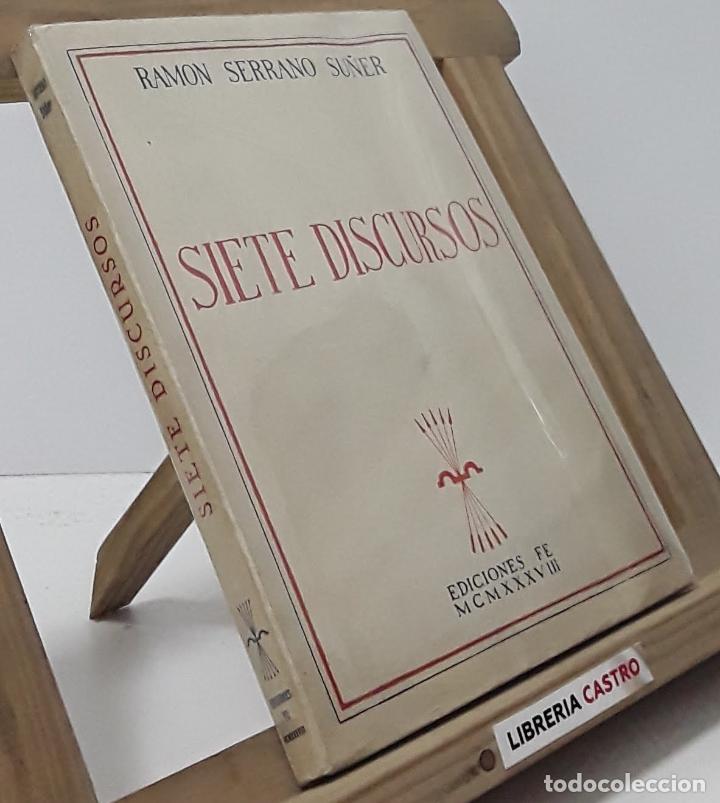Libros: Siete discursos - Ramon Serrano Su&ntilde;er - Foto 1