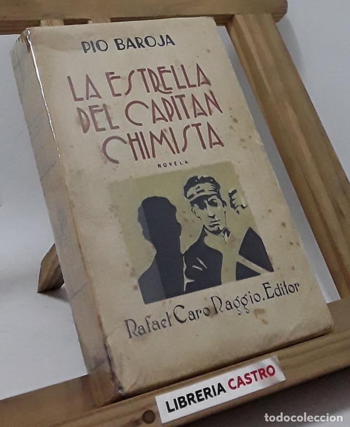 Libros: La estrella del capit&aacute;n chimista - P&iacute;o Baroja - Foto 1