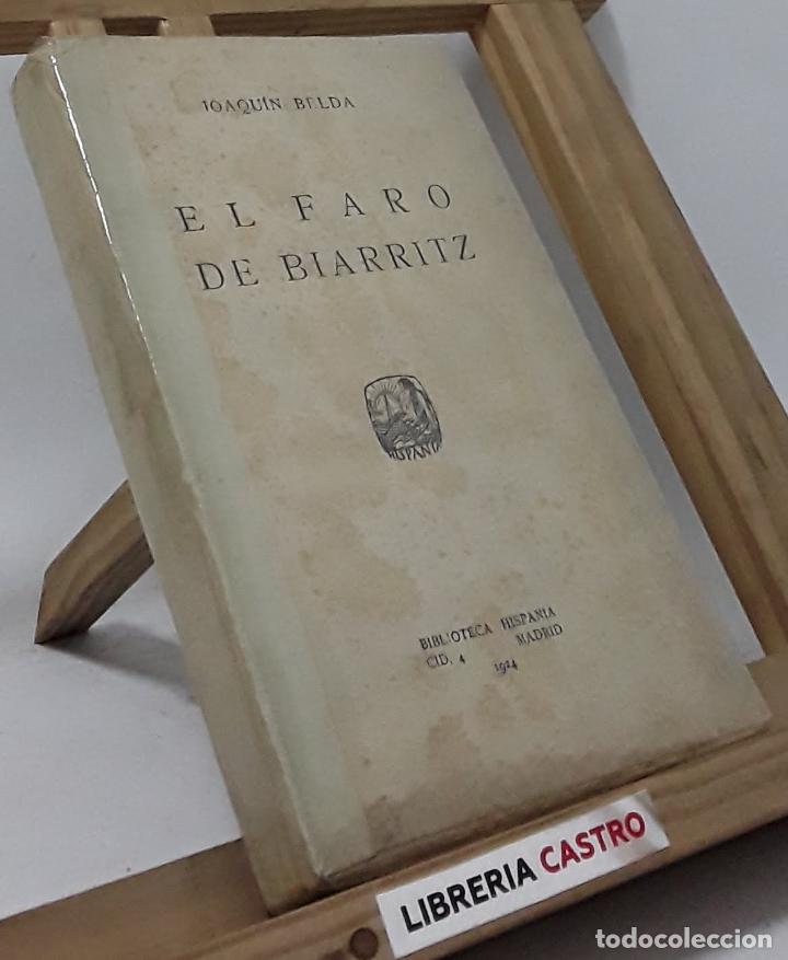 Libros: El faro de Biarritz - Joaqu&iacute;n Belda - Foto 1