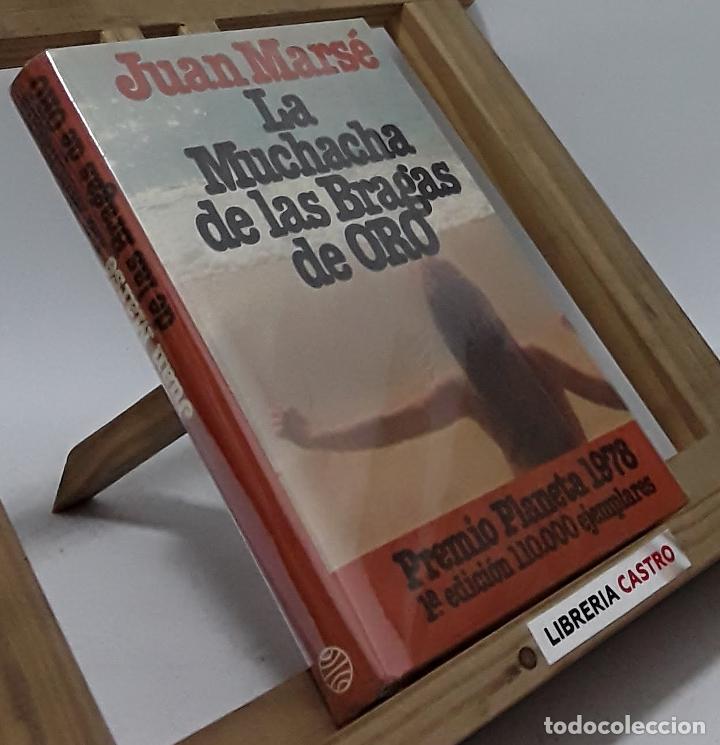 Libros: La muchacha de las bragas de oro - Juan Mars&eacute;. - Foto 1