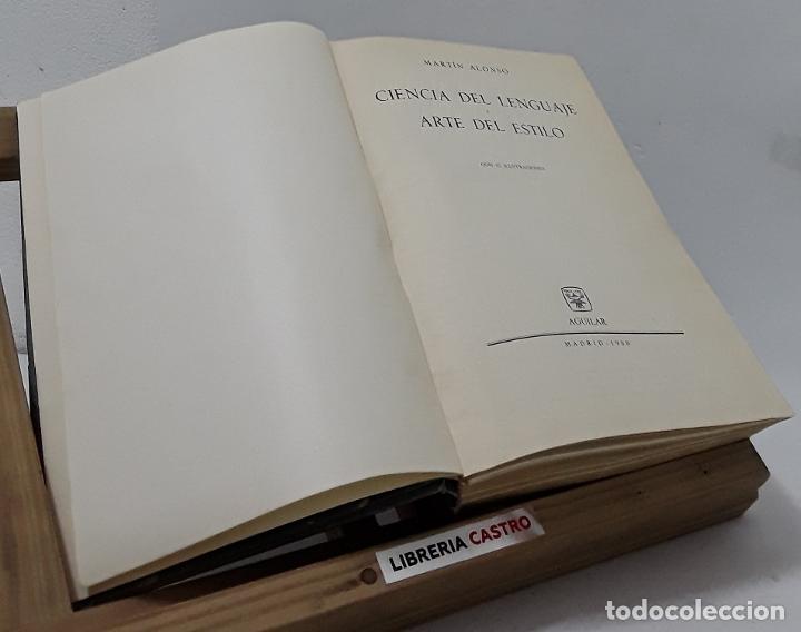 Libros: Ciencia del lenguaje y arte del estilo - Mart&iacute;n Alonso - Foto 1
