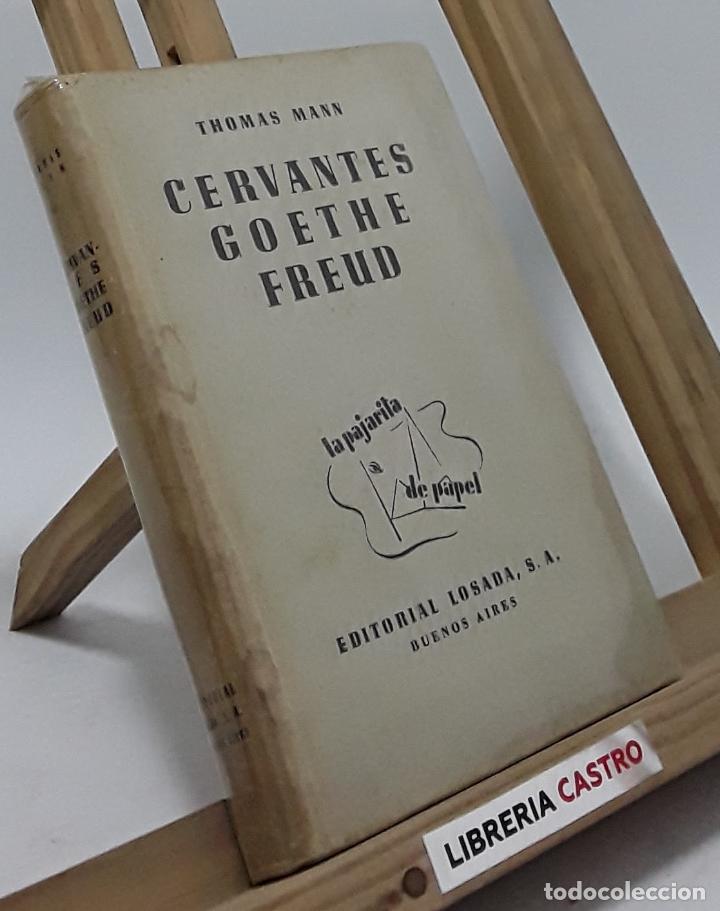 Libros: Cervantes, Goethe, Freud - Thomas Mann - Foto 1