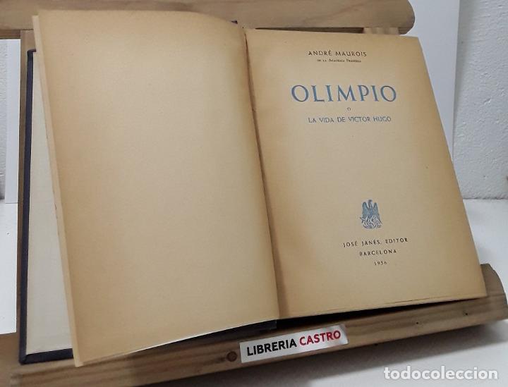 Libros: Olimpio o la vida de Victor Hugo - Andr&eacute; Maurois - Foto 1
