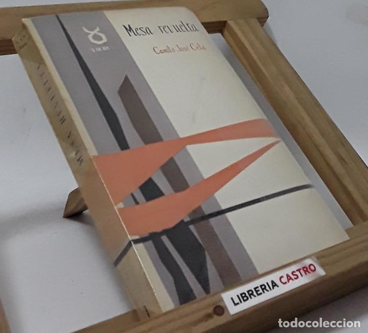 Libros: Mesa Revuelta - Camilo Jos&eacute; Cela - Foto 1