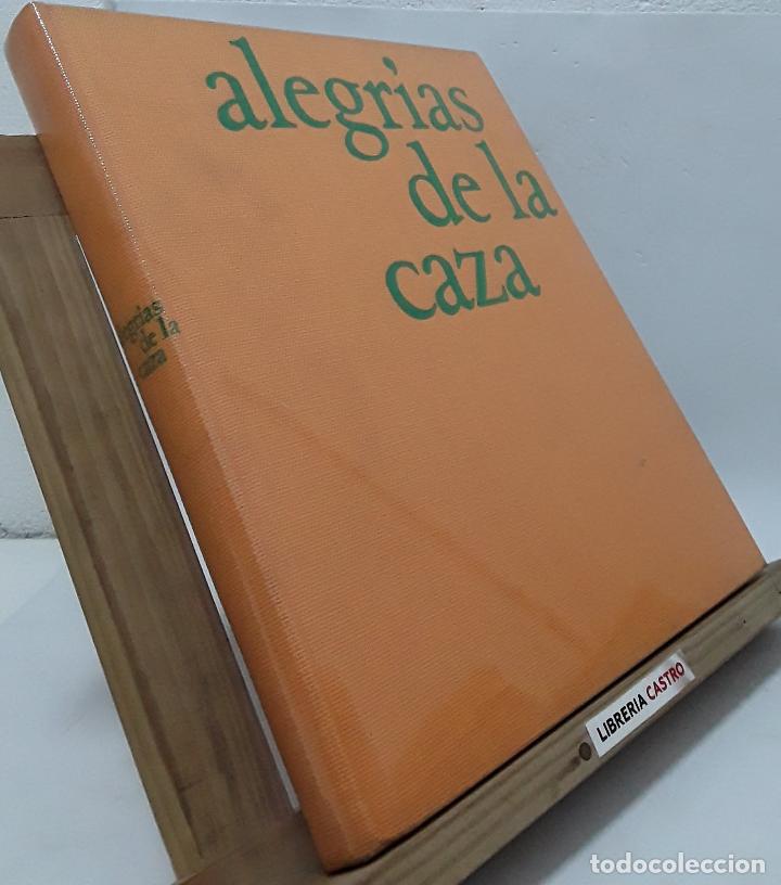 Libros: Alegr&iacute;as de la caza - Varios - Foto 1