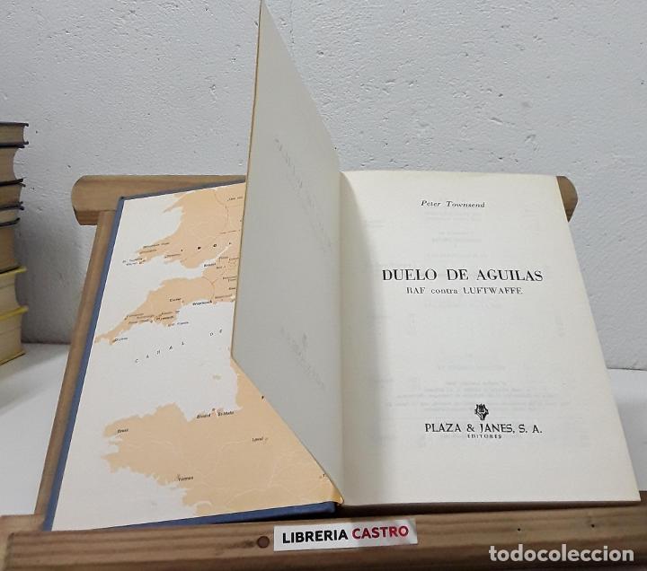 Libros: Duelo de Aguilas - Peter Townsend - Foto 1