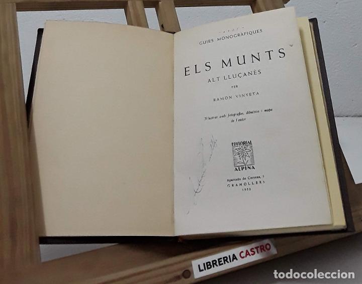Libros: Els Munts. Alt Llu&ccedil;an&egrave;s - Ramon Vinyeta - Foto 1