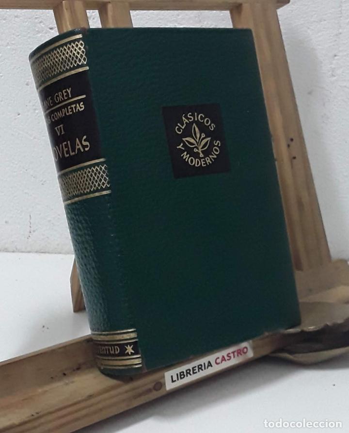 Libros: Obras Completas VI Novelas - Zane Grey - Foto 1