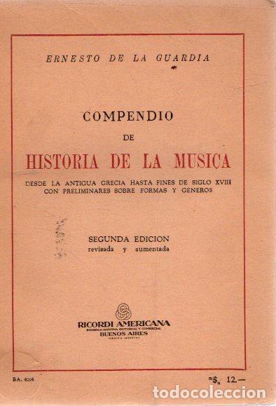 Libros: Compendio de historia de la m&uacute;sica - Guardia, Ernesto de la - Foto 1